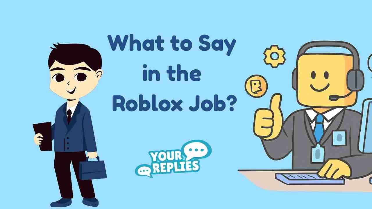 What to Say in the Roblox Job for Interview Success